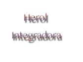 Herol Integradora