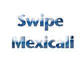 Swipe Mexicali